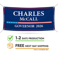 Charles McCall For Oklahoma U.S. Governor Banner Sign, 13 oz Waterproof US Governor Election 2026 Vinyl Banner With Metal Grommets