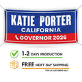 Katie Porter For California U.S. Governor Banner Sign, 13 oz Waterproof US Governor Election 2026 Vinyl Banner With Metal Grommets
