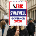 Eric Swalwell For California Governor 2026 Election Sign, Political Campaign Sign, Democratic party, Governor Election 2026 Race Poster Sign