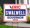 Eric Swalwell For California Governor 2026 Yard Sign, Corrugated Plastic Governor Elections Race Red White Blue Yard Sign with Metal H-Stake