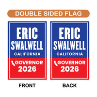 Eric Swalwell For California Governor 2026 Garden Flag, Double Sided, 2026 Governor Flag, Elections Flag, Race Red White & Blue Flag
