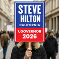 Steve Hilton For California Governor 2026 Election Sign, Political Campaign Sign, Republican party, Governor Election 2026 Race Poster Sign