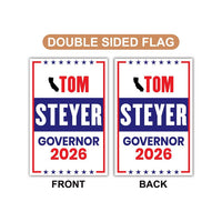 Tom Steyer For California Governor 2026 Garden Flag, Double Sided, 2026 Governor Flag, Democratic, Elections Flag, Race Red White Blue Flag