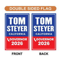 Tom Steyer For California Governor 2026 Garden Flag, Double Sided, 2026 Governor Flag, Democratic, Elections Flag, Race Red White Blue Flag