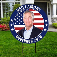 Ned Lamont For Connecticut Governor Yard Sign - Coroplast 2026 Governor Elections Race Red White & Blue Yard Sign with Metal H-Stake