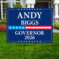 Andy Biggs For Arizona Governor 2026 Yard Sign, Corrugated Plastic Governor Elections Race Red White & Blue Yard Sign with Metal H-Stake