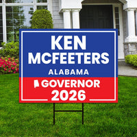 Ken McFeeters For Alabama Governor 2026 Yard Sign, Corrugated Plastic Governor Elections Race Red White & Blue Yard Sign with Metal H-Stake
