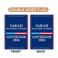 Sarah Huckabee Sanders For Arkansas Governor 2026 Garden Flag, Double Sided, 2026 Governor Flag, Elections Flag, Race Red White & Blue Flag