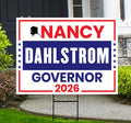 Nancy Dahlstrom For Alaska Governor 2026 Yard Sign, Corrugated Plastic Governor Elections Race Red White & Blue Yard Sign with Metal H-Stake
