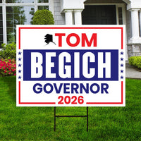 Tom Begich For Alaska Governor 2026 Yard Sign, Corrugated Plastic Governor Elections Race Red White & Blue Yard Sign with Metal H-Stake