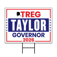 Treg Taylor For Alaska Governor 2026 Yard Sign, Corrugated Plastic Governor Elections Race Red White & Blue Yard Sign with Metal H-Stake
