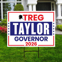 Treg Taylor For Alaska Governor 2026 Yard Sign, Corrugated Plastic Governor Elections Race Red White & Blue Yard Sign with Metal H-Stake