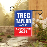 Treg Taylor For Alaska Governor 2026 Garden Flag, Double Sided, 2026 Governor Flag, Republican, Elections Flag, Race Red White & Blue Flag