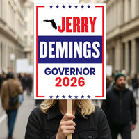 Jerry Demings For Florida Governor 2026 Election Sign, Political Campaign Sign, Democratic party, Governor Election 2026 Race Poster Sign
