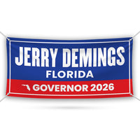 Jerry Demings For Florida U.S. Governor Banner Sign, 13 oz Waterproof US Governor Election 2026 Vinyl Banner With Metal Grommets