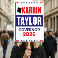 Karrin Taylor Robson For Arizona Governor 2026 Election Sign, Political Campaign Sign, Republican, Governor Election 2026 Race Poster Sign