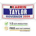 Karrin Taylor Robson For Arizona U.S. Governor Banner Sign, 13 oz Waterproof US Governor Election 2026 Vinyl Banner With Metal Grommets