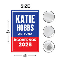Katie Hobbs For Arizona Governor 2026 Garden Flag, Double Sided, 2026 Governor Flag, Democratic, Elections Flag, Race Red White & Blue Flag
