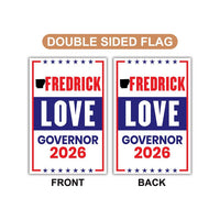 Fredrick Love For Arkansas Governor 2026 Garden Flag, Double Sided, 2026 Governor Flag, Democrate, Elections Flag, Race Red White Blue Flag