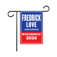Fredrick Love For Arkansas Governor 2026 Garden Flag, Double Sided, 2026 Governor Flag, Democrate, Elections Flag, Race Red White Blue Flag