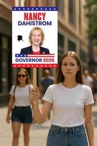 Nancy Dahlstrom For Alaska Governor 2026 Election Sign, Political Campaign Sign, Republican party, Governor Election 2026 Race Poster Sign