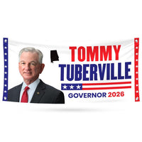 Tommy Tuberville For Alabama U.S. Governor Banner Sign, 13 oz Waterproof US Governor Election 2026 Vinyl Banner With Metal Grommets