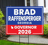 Brad Raffensperger For Georgia Governor 2026 Yard Sign, Corrugated Governor Elections Race Red White & Blue Yard Sign with Metal H-Stake