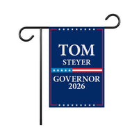 Tom Steyer For California Governor 2026 Garden Flag, Double Sided, 2026 Governor Flag, Democratic, Elections Flag, Race Red White Blue Flag