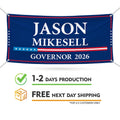 Jason Mikesell For Colorado U.S. Governor Banner Sign, 13 oz Waterproof US Governor Election 2026 Vinyl Banner With Metal Grommets