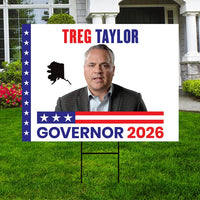 Treg Taylor For Alaska Governor 2026 Yard Sign, Corrugated Plastic Governor Elections Race Red White & Blue Yard Sign with Metal H-Stake