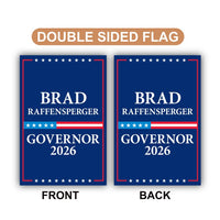 Brad Raffensperger For Georgia Governor 2026 Garden Flag, Double Sided, 2026 Governor Flag, Elections Flag, Race Red White & Blue Flag