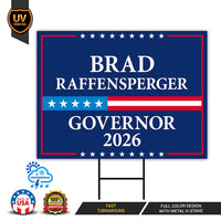 Brad Raffensperger For Georgia Governor 2026 Yard Sign, Corrugated Governor Elections Race Red White & Blue Yard Sign with Metal H-Stake