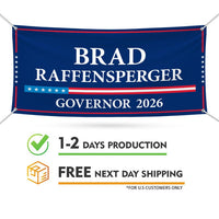 Brad Raffensperger For Georgia U.S. Governor Banner Sign, 13 oz Waterproof US Governor Election 2026 Vinyl Banner With Metal Grommets