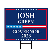 Josh Green For Hawaii Governor 2026 Yard Sign, Corrugated Plastic Governor Elections Race Red White & Blue Yard Sign with Metal H-Stake