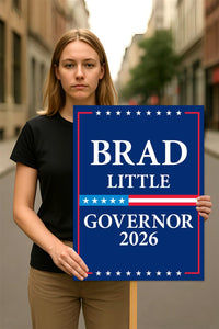 Brad Little For Idaho Governor 2026 Election Sign, Political Campaign Sign, Republican party, Governor Election 2026 Race Poster Sign
