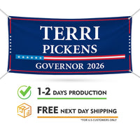 Terri Pickens For Idaho U.S. Governor Banner Sign, 13 oz Waterproof US Governor Election 2026 Vinyl Banner With Metal Grommets