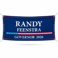 Randy Feenstra For Iowa U.S. Governor Banner Sign, 13 oz Waterproof US Governor Election 2026 Vinyl Banner With Metal Grommets