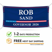 Rob Sand For Iowa U.S. Governor Banner Sign, 13 oz Waterproof US Governor Election 2026 Vinyl Banner With Metal Grommets