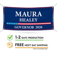 Maura Healey For Massachusetts U.S. Governor Banner Sign, 13 oz Waterproof US Governor Election 2026 Vinyl Banner With Metal Grommets