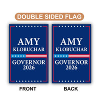 Amy Klobuchar For Minnesota Governor 2026 Garden Flag, Double Sided, 2026 Governor Flag, Elections Flag, Race Red White & Blue Flag