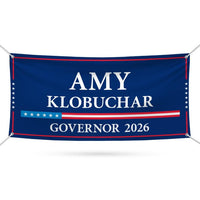 Amy Klobuchar For Minnesota U.S. Governor Banner Sign, 13 oz Waterproof US Governor Election 2026 Vinyl Banner With Metal Grommets
