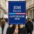 Jim Pillen For Nebraska Governor 2026 Election Sign, Political Campaign Sign, Republican party, Governor Election 2026 Race Poster Sign