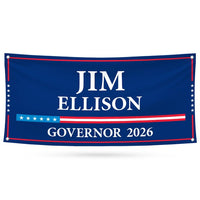 Jim Ellison For New Mexico U.S. Governor Banner Sign, 13 oz Waterproof US Governor Election 2026 Vinyl Banner With Metal Grommets