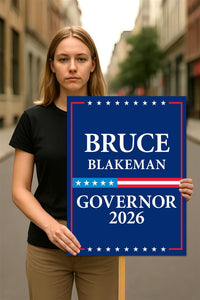 Bruce Blakeman For New York Governor 2026 Election Sign, Political Campaign Sign, Republican party, Governor Election 2026 Race Poster Sign