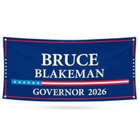 Bruce Blakeman For New York U.S. Governor Banner Sign, 13 oz Waterproof US Governor Election 2026 Vinyl Banner With Metal Grommets