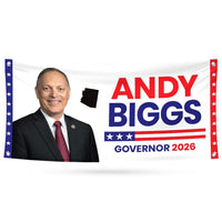 Andy Biggs For Arizona U.S. Governor Banner Sign, 13 oz Waterproof US Governor Election 2026 Vinyl Banner With Metal Grommets