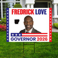 Fredrick Love For Arkansas Governor 2026 Yard Sign, Corrugated Plastic Governor Elections Race Red White & Blue Yard Sign with Metal H-Stake