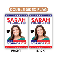 Sarah Huckabee Sanders For Arkansas Governor 2026 Garden Flag, Double Sided, 2026 Governor Flag, Elections Flag, Race Red White & Blue Flag