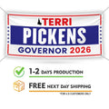 Terri Pickens For Idaho U.S. Governor Banner Sign, 13 oz Waterproof US Governor Election 2026 Vinyl Banner With Metal Grommets