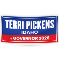 Terri Pickens For Idaho U.S. Governor Banner Sign, 13 oz Waterproof US Governor Election 2026 Vinyl Banner With Metal Grommets